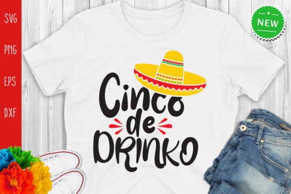 Cinco De Drinko Graphics for Crafts