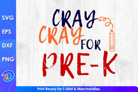 Cray Cray for Pre-k Funny Teacher s Day Graphics & Crafts