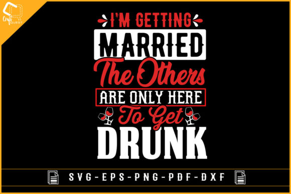 Funny Bachelor Party Bride Groom Design for Graphics and Crafts