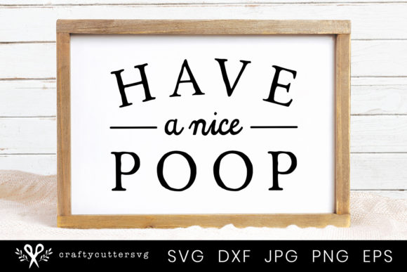 Funny Bathroom Sign Farmhouse Graphics for Crafts