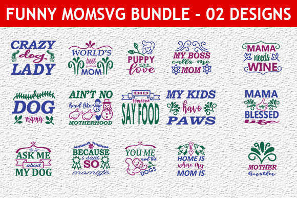 Funny Mom 25 Quotes Designs Bundle Review