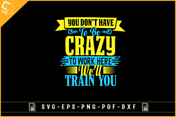 Quotes Design Sublimation Funny Design for Graphics and Crafts