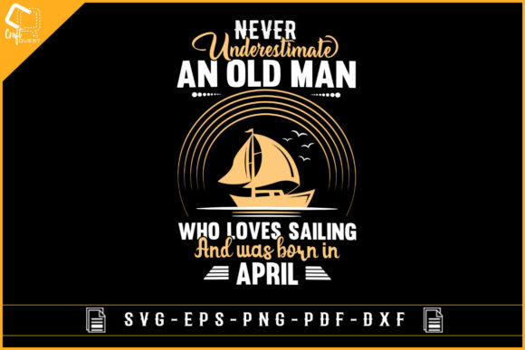 Sailing Lover Funny Design Born in April