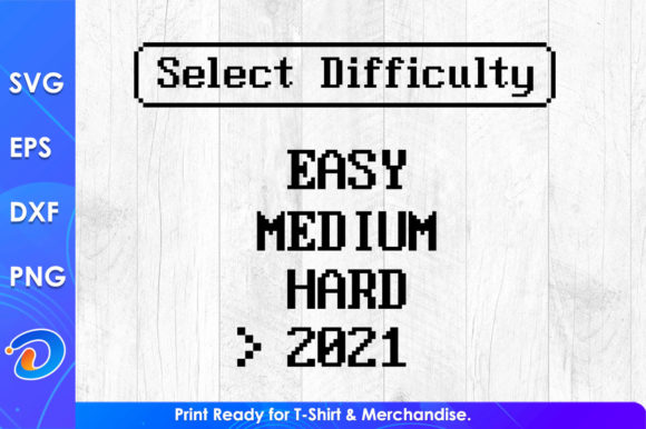 Select Difficulty Easy Medium Funny Game Graphics for Crafts