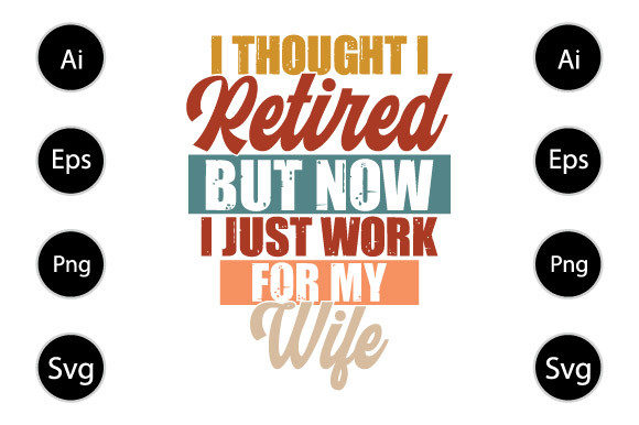 Wife Sarcastic Shirt, Funny Wife Saying Graphics for Crafts
