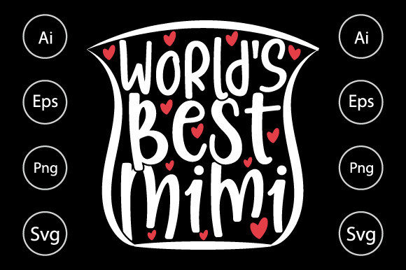 World s Best Mimi, Funny Mimi Design Graphics for Crafts